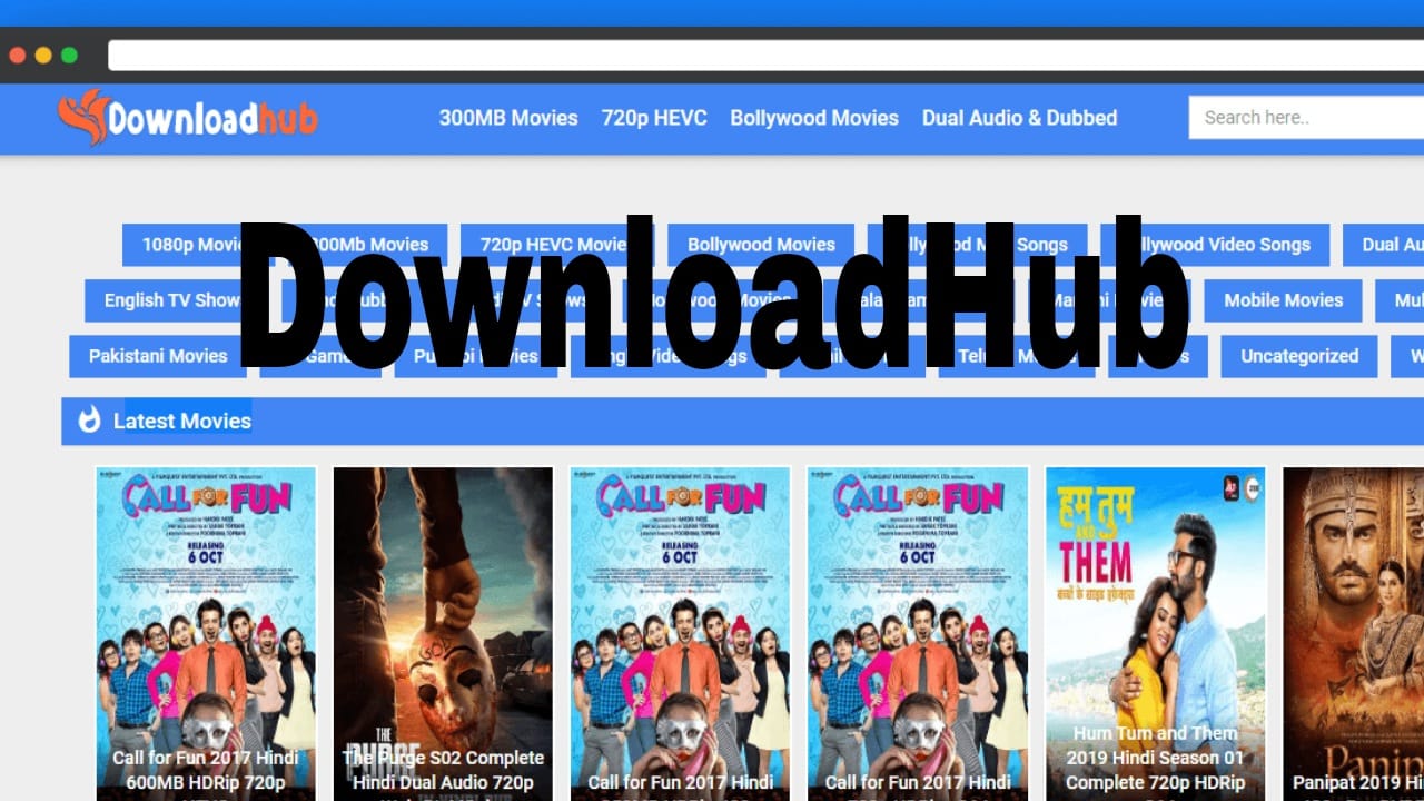 Downloadhub 2021 – Download Latest Bollywood Hollywood Movies