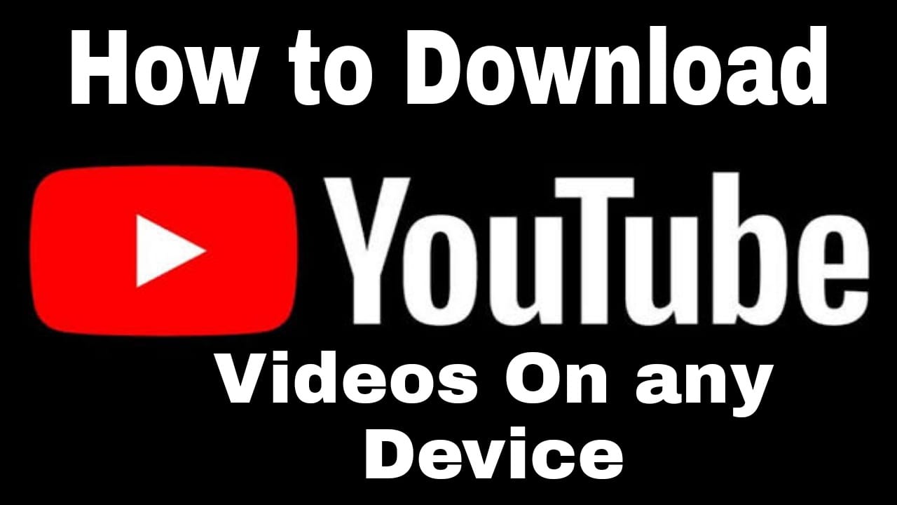 Youtube Video Download for any Device