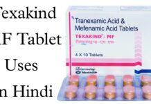 Texakind MF Tablet Uses in Hindi - उपयोग, दुष्प्रभाव और खुराक
